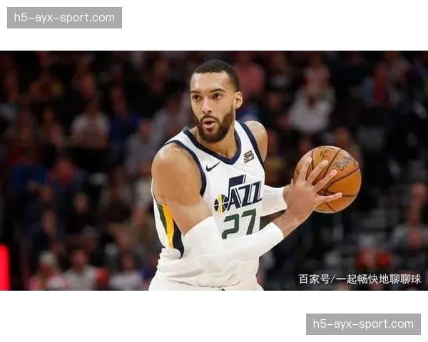 评论：传统中锋在现代篮球中的价值重估——以鲁迪·戈贝尔本赛季表现为例